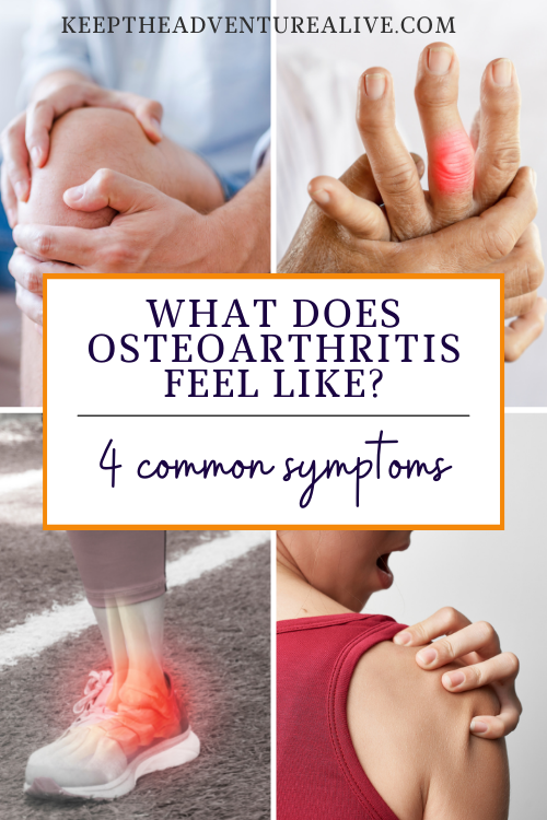 what does osteoarthritis feel like?