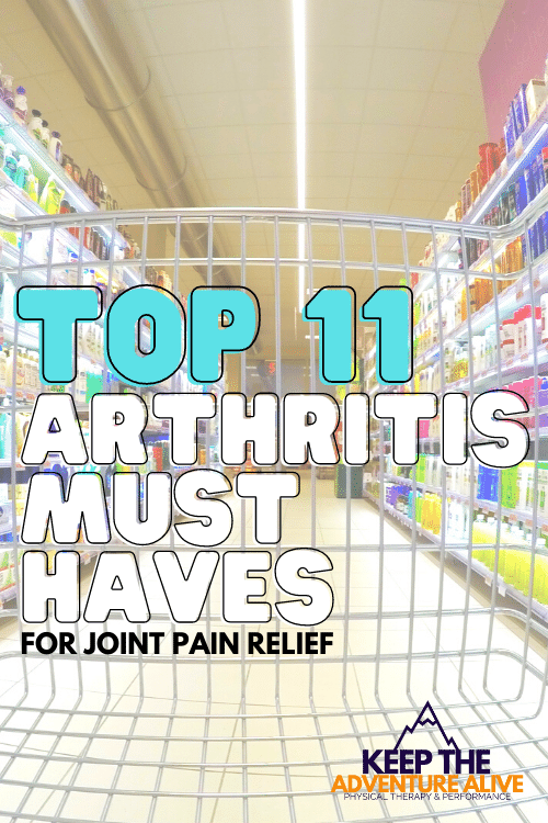 arthritis must haves