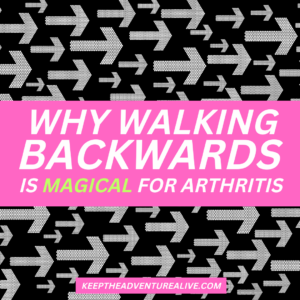 walking backwards, arthritis pain relief